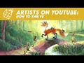 Artists on YouTube: How to Thrive