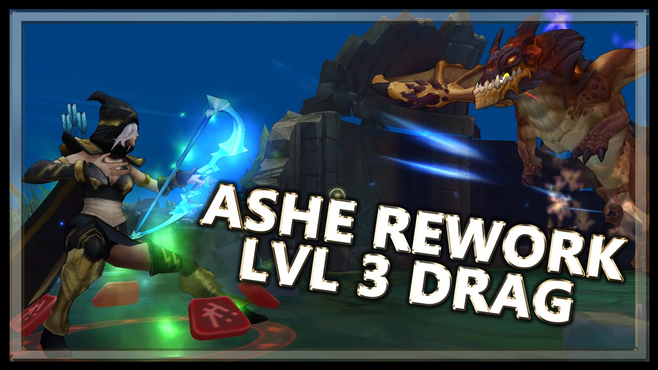 Ashe Rework Lvl 3 Solo Dragon - League of Legends - YouTube
