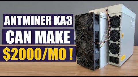 Bitmain Antminer Ka3 (166th)  | Bitmain Ka3 !amazing! making $2000/month