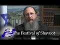 The Festival of Shavuot