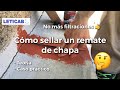 🤭Cómo sellar un remate de chapa #reparación