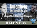 Nuremberg: The Translator's Tale: Howard Triest - German-Jewish Interpreter