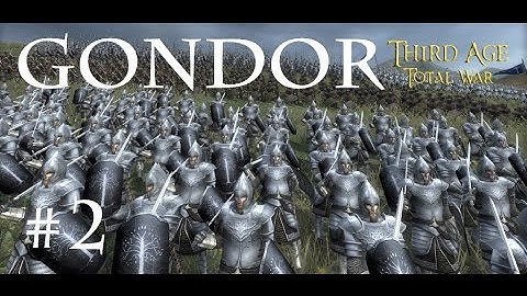 Ep2 Third Age TW MOS 1.6.2 Gondor Campaign East Osgiliath