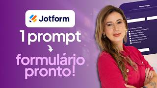 Como Criar Formulários Profissionais com 1 Prompt: Tutorial Jotform IA Gratuito