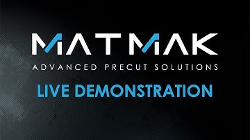 MATMAK PRECUT SOFTWARE - Live Demonstration