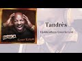 Capture de la vidéo Djokla - Tandrès Lyrics