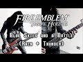 Fire Emblem: Three Houses - Blue Skies and a Battle [COVER/REMIX]