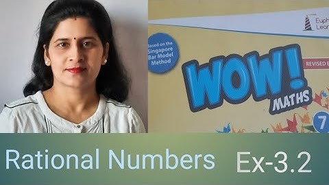 WOW MATHS Book Solution Class-7 Ex-3.2, Rational Numbers
