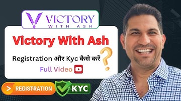 #VictoryWithAsh Registration & Kyc Process - Full #video | #onpassive 