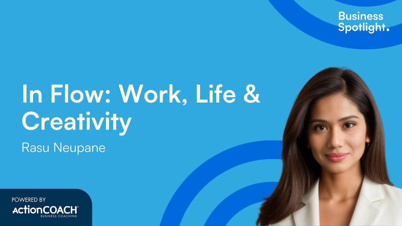 Rasu R IN FLOW: WORK, LIFE & CREATIVITY | With Rasu Neupane | The Business ...