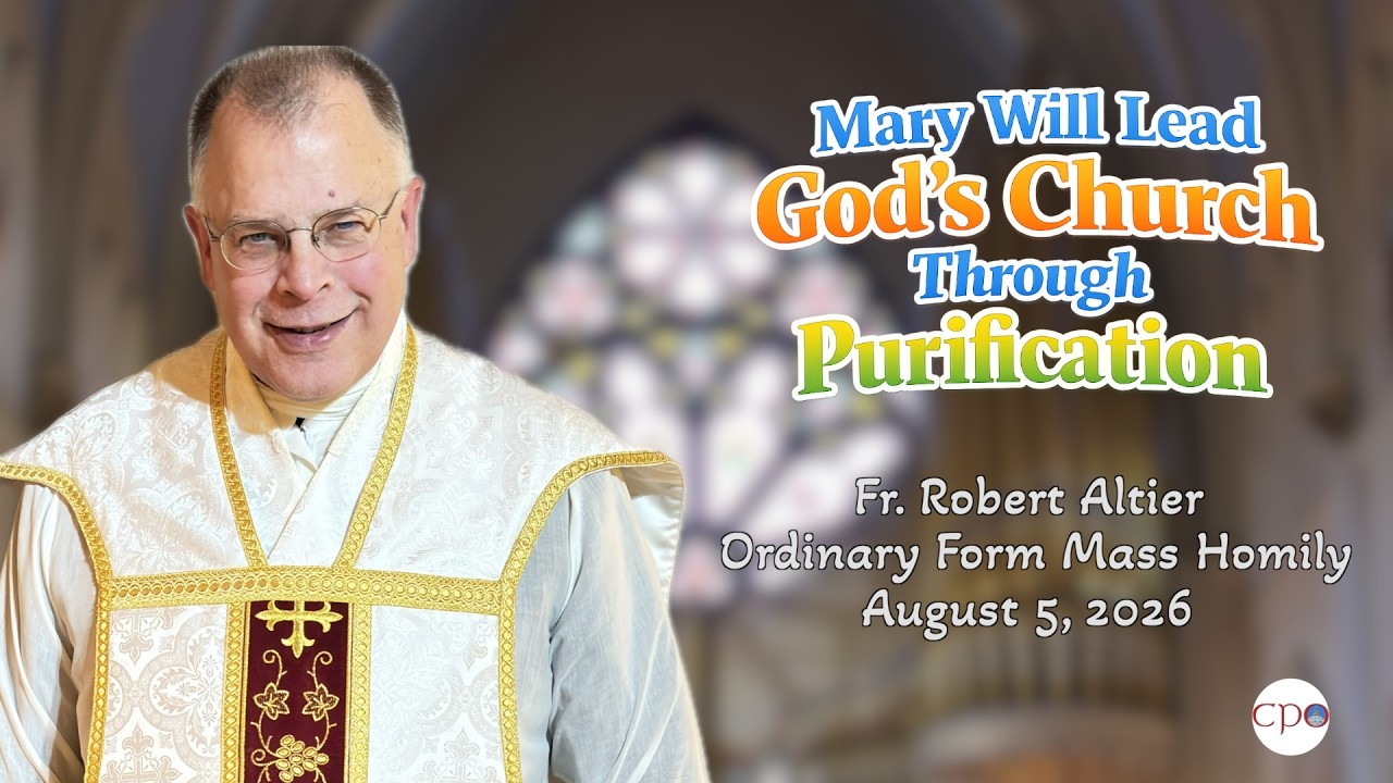 Mary Will Lead God's Church Through Purification