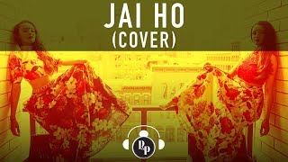 Jai Ho Remix | Klasikhz | A.R. Rahman | P & P | Alyson Stoner | Ria Kaur | Saheer | CRXSH