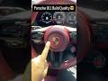 Porsche 911 Build Quality!