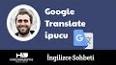 Видео по запросу "i̇ngilizce türkçe çeviri google"