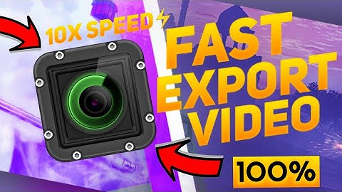EXPORT FAST VIDEO FROM SMOOTH ACTION CAM | 100% | 10X SPEED🔥