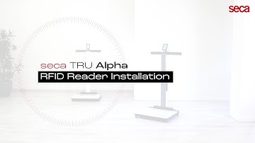 RFID Reader Installation | seca TRU Alpha