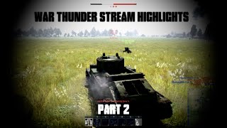 War Thunder Stream Highlights 2