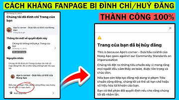 cách kháng fanpage bị đình chỉ | kháng nghị fanpage bị huỷ đăng mới nhất - Thành Công 100%