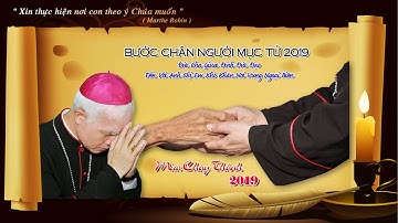 BCMT - Vượt Đường xa, Đức Cha Giuse Đến Với ACE Vùng Ngoại Biên - 2019