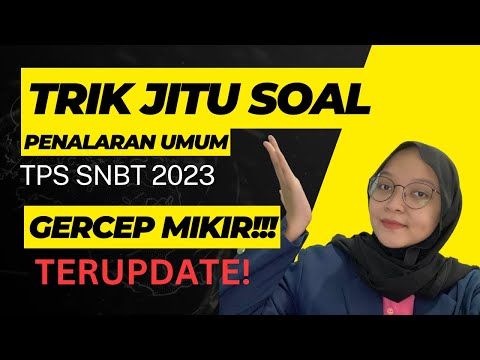 trik-penalaran-umum-utbk-snbt-2023-||-part-7