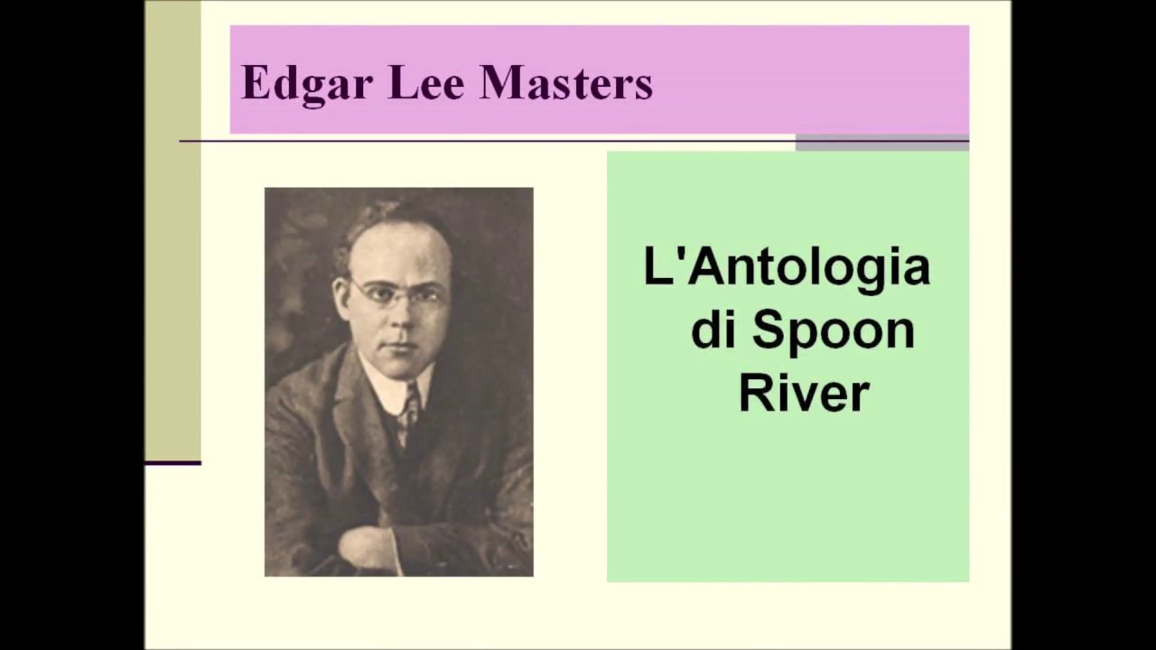 L' Antologia di Spoon River di Edgar Lee Masters