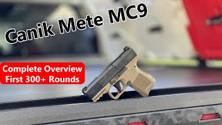 Canik Mete MC9, My New EDC???  Overview, First 330 Rounds, and First Issues