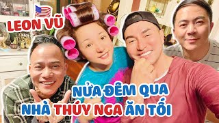 Nửa đêm Leon Vũ qua nhà TN ăn tối và kể chuyện Bolsa dậy sóng vì “TN bị cảnh sát đuổi ra khỏi nhà”