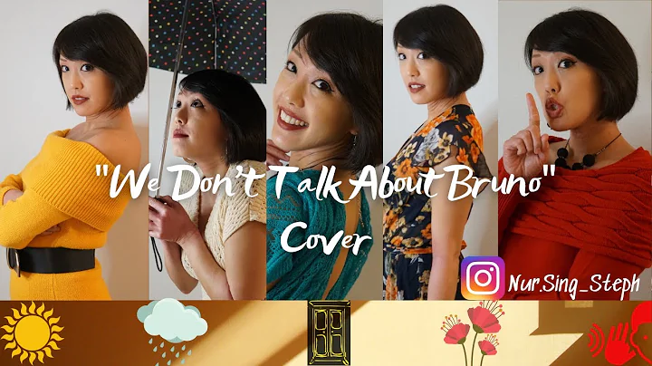 We Don't Talk About Bruno (Encanto Disney Cover)