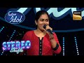 Sayli की Singing सुनकर Judges बोले &quot;Kya Baat Hai&quot; | Indian Idol 12 | Stereo Shuffle