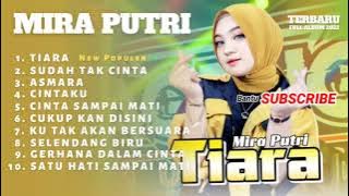 TIARA - Mira Putri ft Ageng Musik (Live Ageng Musik) Full Album Terbaru