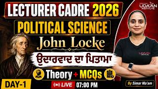 JOHN LOCKE | DAY-2 | POLITICAL SCIENCE | LECTURER CADRE POLITICAL SCIENCE 2026 | BY SIMAR MA'AM