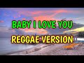 Baby i love you  reggae remix  dj soymix 