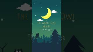The Wiggle Owl Medley  The Wiggles shorts