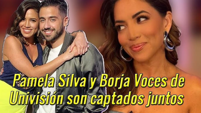 Las sospechas se confirman Pamela Silva y Borja Voces andan de romance -  YouTube