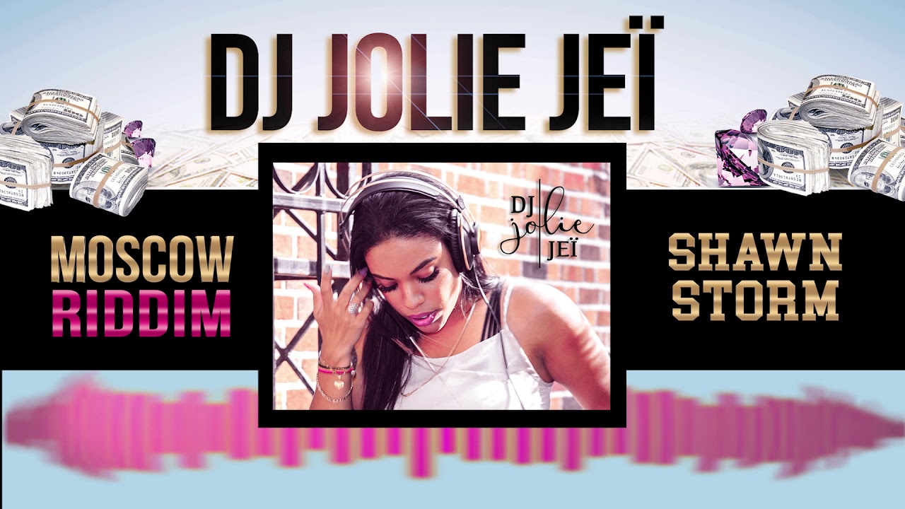 DJ Jolie Jeï - Moscow Riddim mix [October 2017] - YouTube