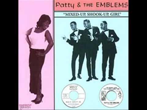 Patty & the Emblems - Mixed Up Shook Up Girl