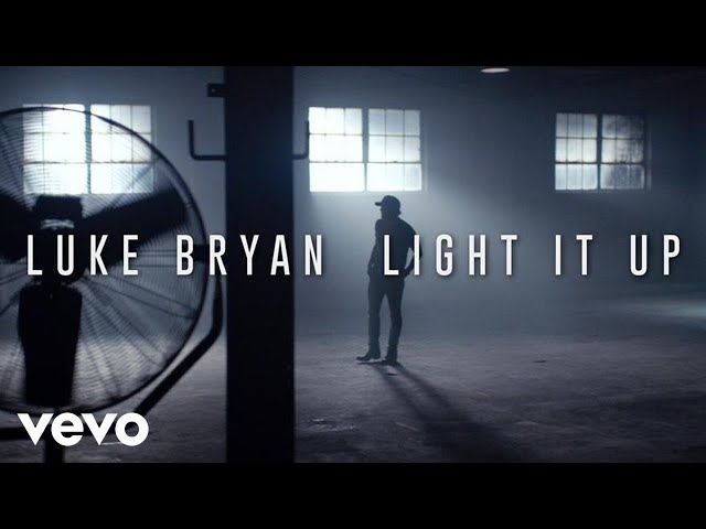 Luke Bryan - Light It Up