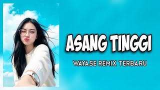 Download Lagu ASANG TINGGI - Lagu Acara Wayase Remix Terbaru ( Arjhun Kantiper ) PRINCESS SOUND SYSTEM ✅✅✅ Download Lagu ASANG TINGGI - Lagu Acara Wayase Remix Terbaru ( Arjhun Kantiper ) PRINCESS SOUND SYSTEM ✅✅✅