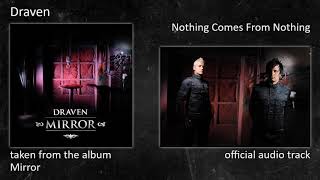 Draven - Mirror (Album) - 10 - Nothing Comes From Nothing