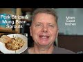 Cooking pork strips and mung bean sprouts in Mike&#39;s Expat Kitchen