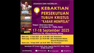 Ibadah Kunjungan III - Batam | Pdt. Widjaja Hendra | Kamis, 18 September 2025 | Ibadah Online