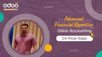 Advanced Financial Reporting | Odoo Accounting | CA Pinak Gajjar