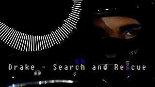 Drake - Search & Rescue - Remix prod. by DNS Beatz