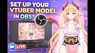 EASILY Setup Your VTuber Model in OBS! 🔥