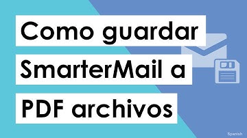 Cómo guardar SmarterMail a PDF con archivos adjuntos? Convierta SmarterMail a archivos PDF