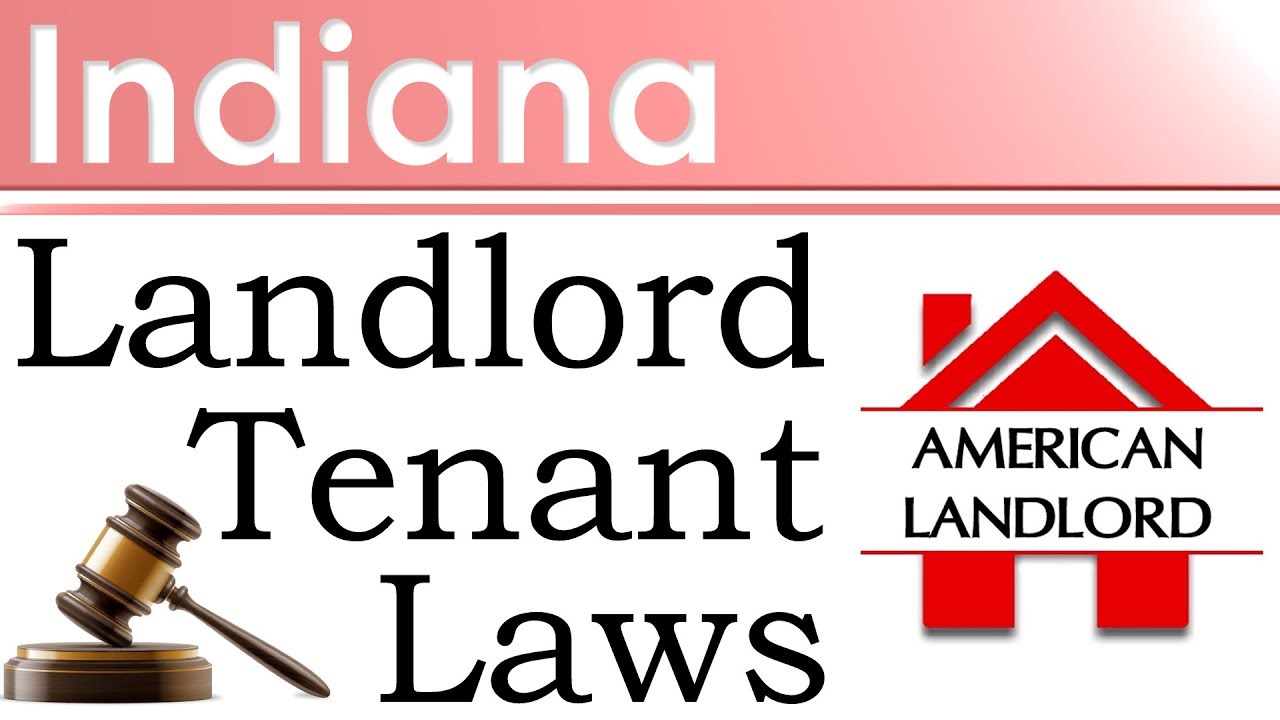 Indiana Landlord Tenant Laws | American Landlord