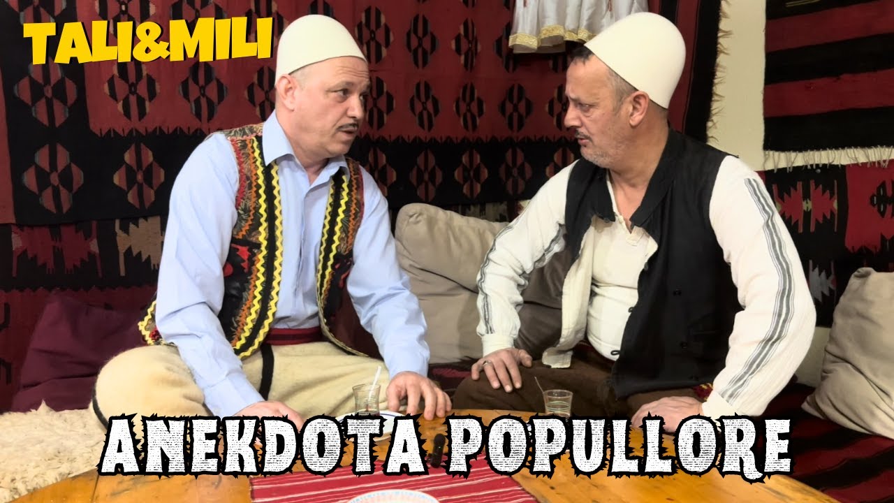 Oda Shqiptare me Limin e Lamin - Anekdota Popullore | Episodi 1 | Tali & Mili