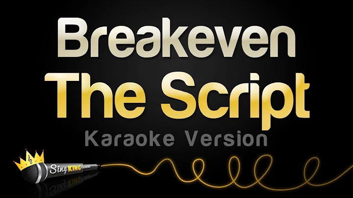 The Script - Breakeven (Karaoke Version) - DayDayNews