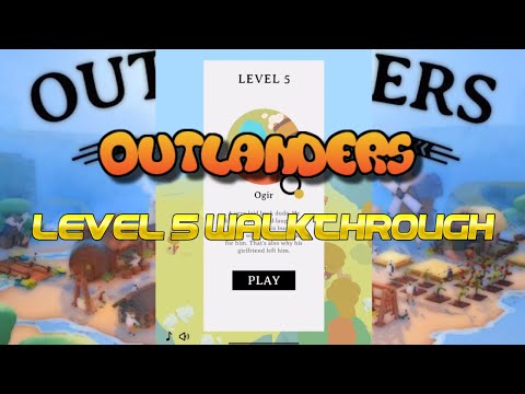 Outlanders - Level 5 Walkthrough [Apple Arcade]