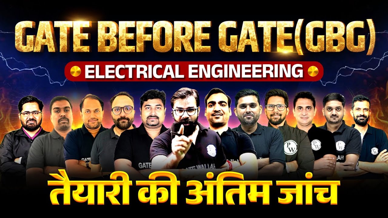 GATE Before GATE (GBG) | Electrical Engineering | Mission GATE 2026